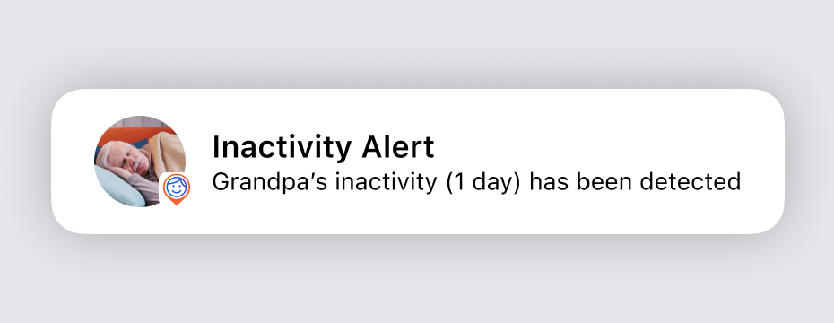 Inactivity Alert notification reading that Grandpa's inactivity of one day has been detected