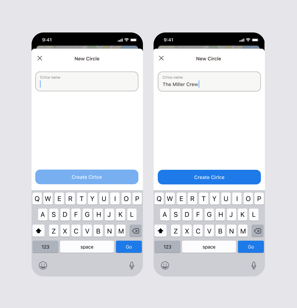 Two screens for naming a circle: the empty New Circle name field and the same field filled in as 'The Miller Crew', with the Create Circle button