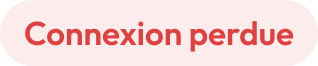 Connexion perdue