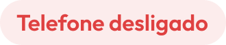 Telefone desligado